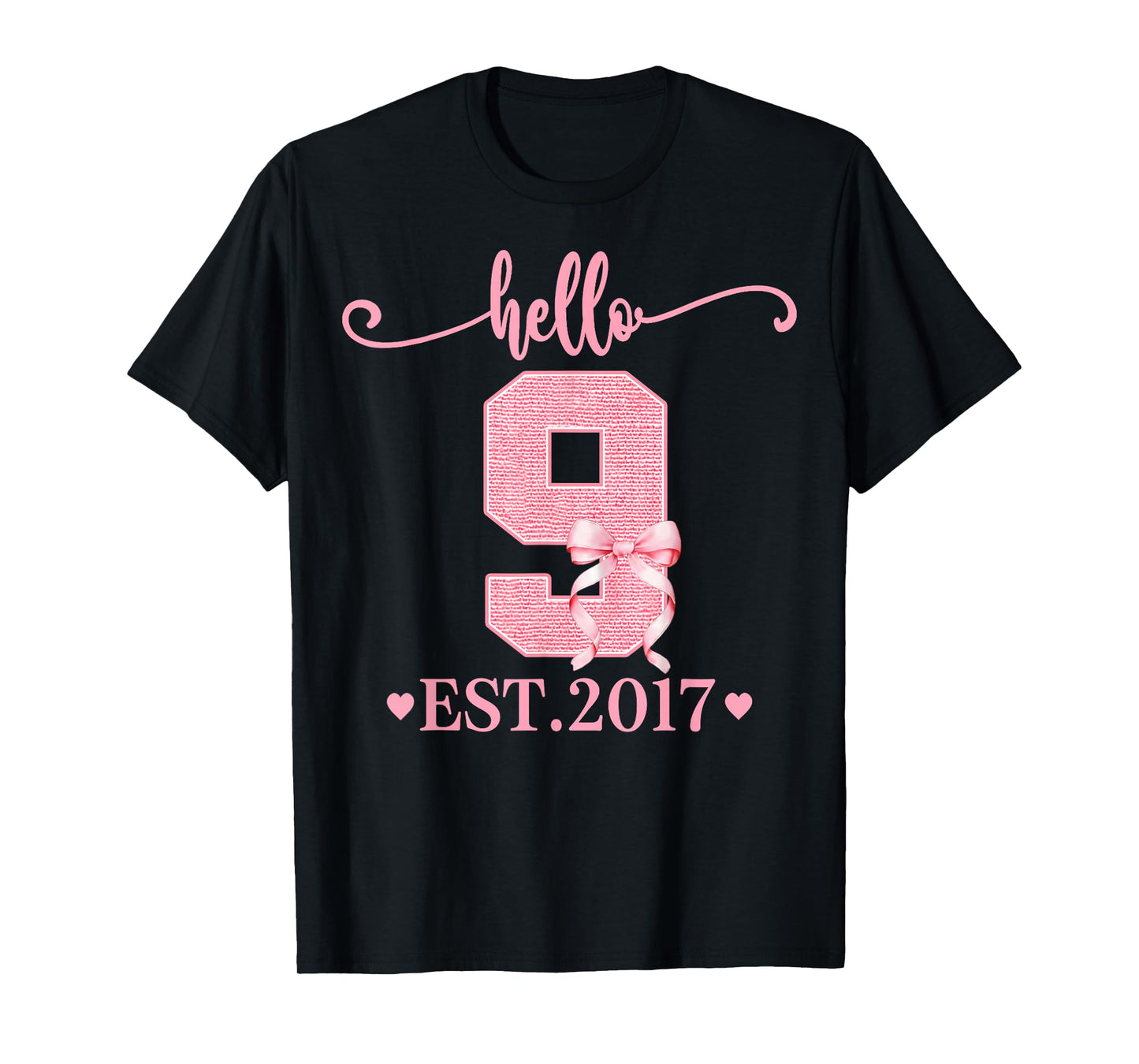 9th Birthday Girl Coquette Bow Hello 9 Year Old Est 2017 T-Shirt