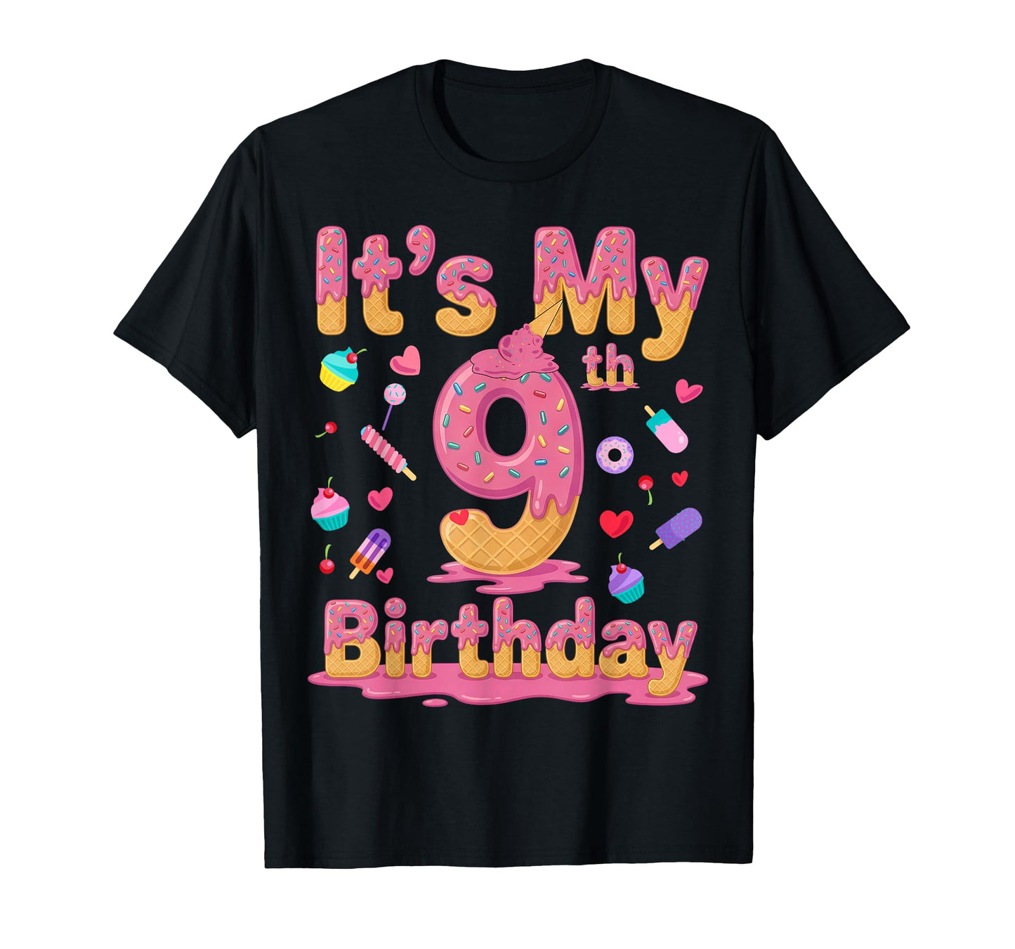 It's My 9th Birthday Girl Ice Cream Drip 9 Years Old T-Shirt