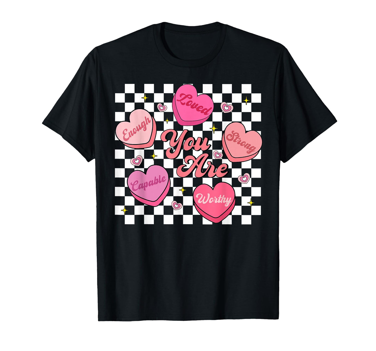 You are Enough Retro Hearts Valentine Men Women Kid T-Shirt