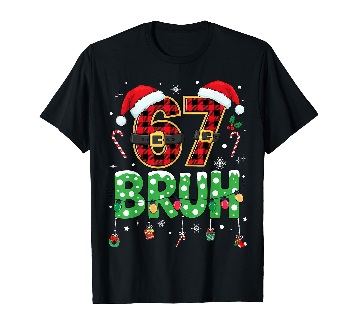 Bruh 67 Six Seven 6 7 Meme Christmas Funny Boy Girl Kids T-Shirt