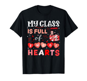 Valentine Teacher My Class is Full of Sweethearts Hearts Jar T-Shirt