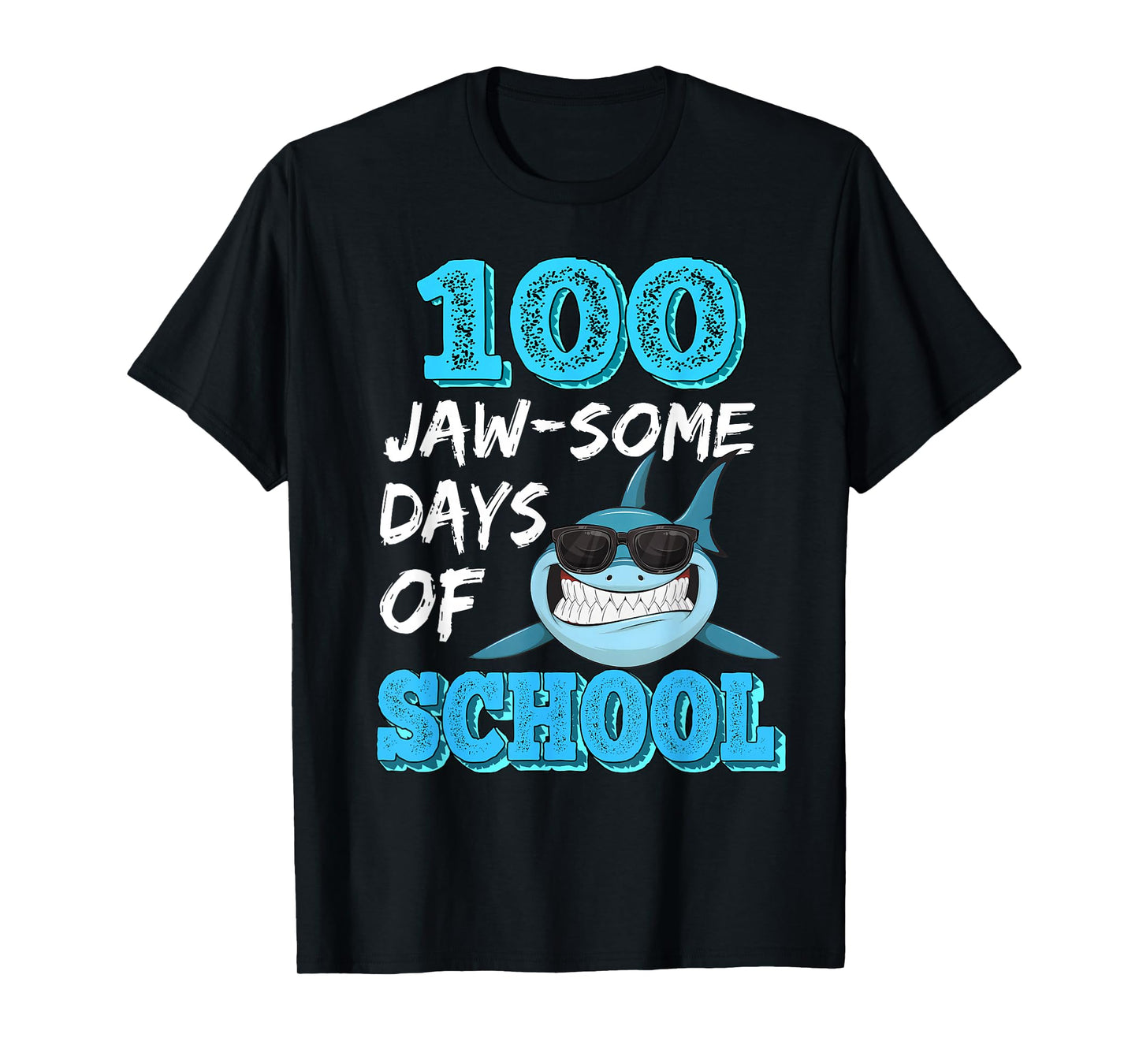 100 jaw-Some Days of School Shark 100 Days of School Shirt T-Shirt