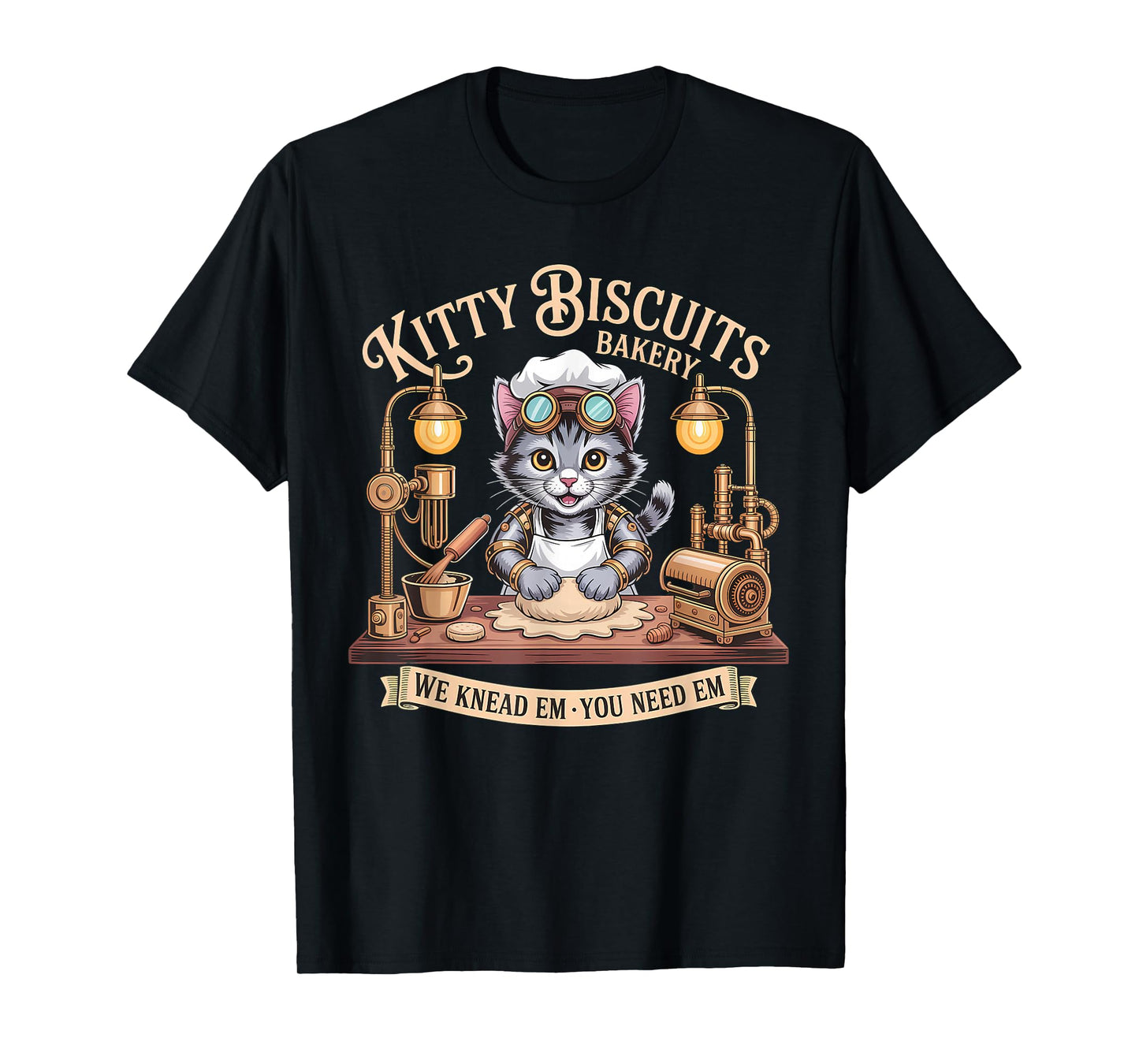 Cat Baking Kitty Biscuits We Knead Em You Need Em T-Shirt