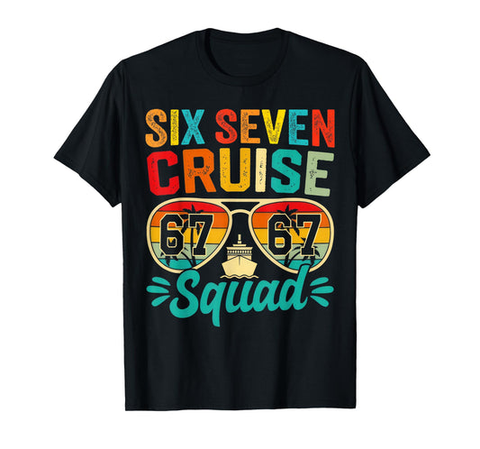 Six Seven 67 Cruise Squad 2025 Funny Kids Cruise Matching T-Shirt