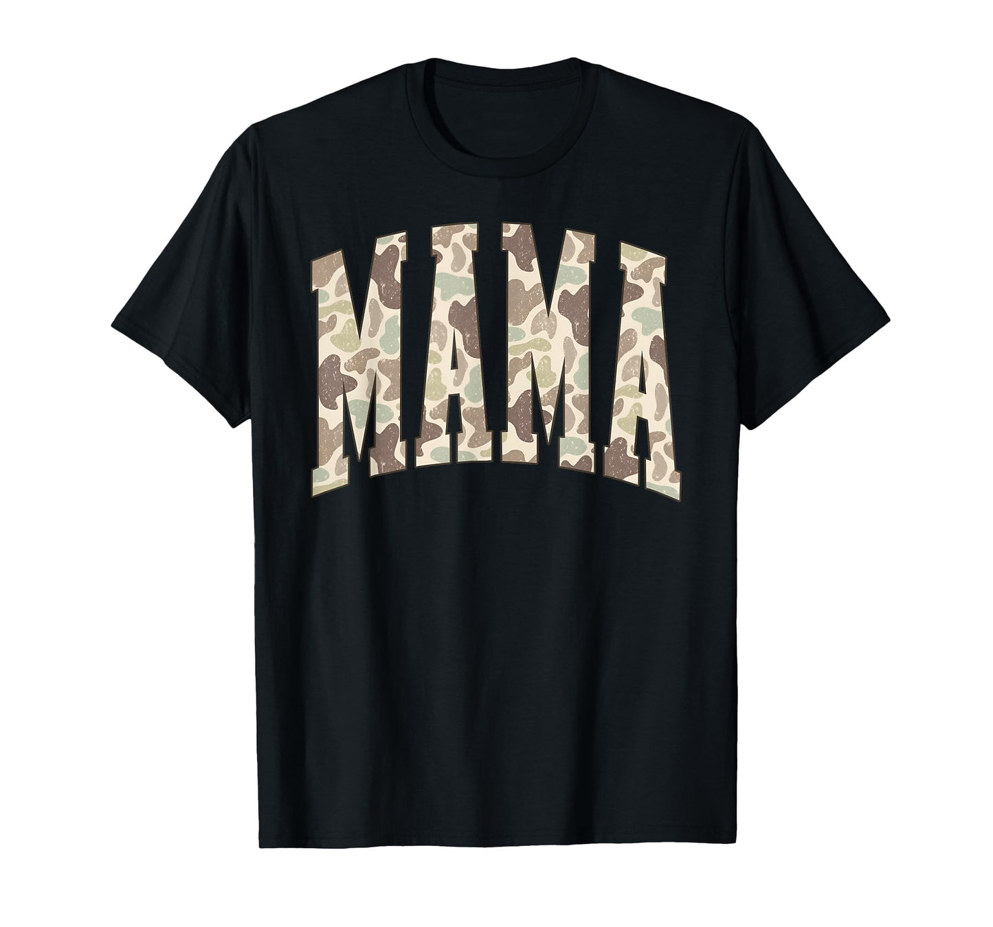Mama Camouflage Mommy Funny Happy Mother's Day Mom Life T-Shirt