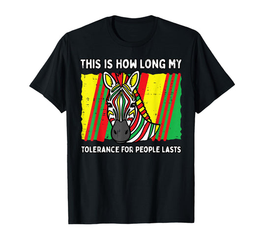 This How Long My Tolerance People Lasts Funny Saying Men T-Shirt