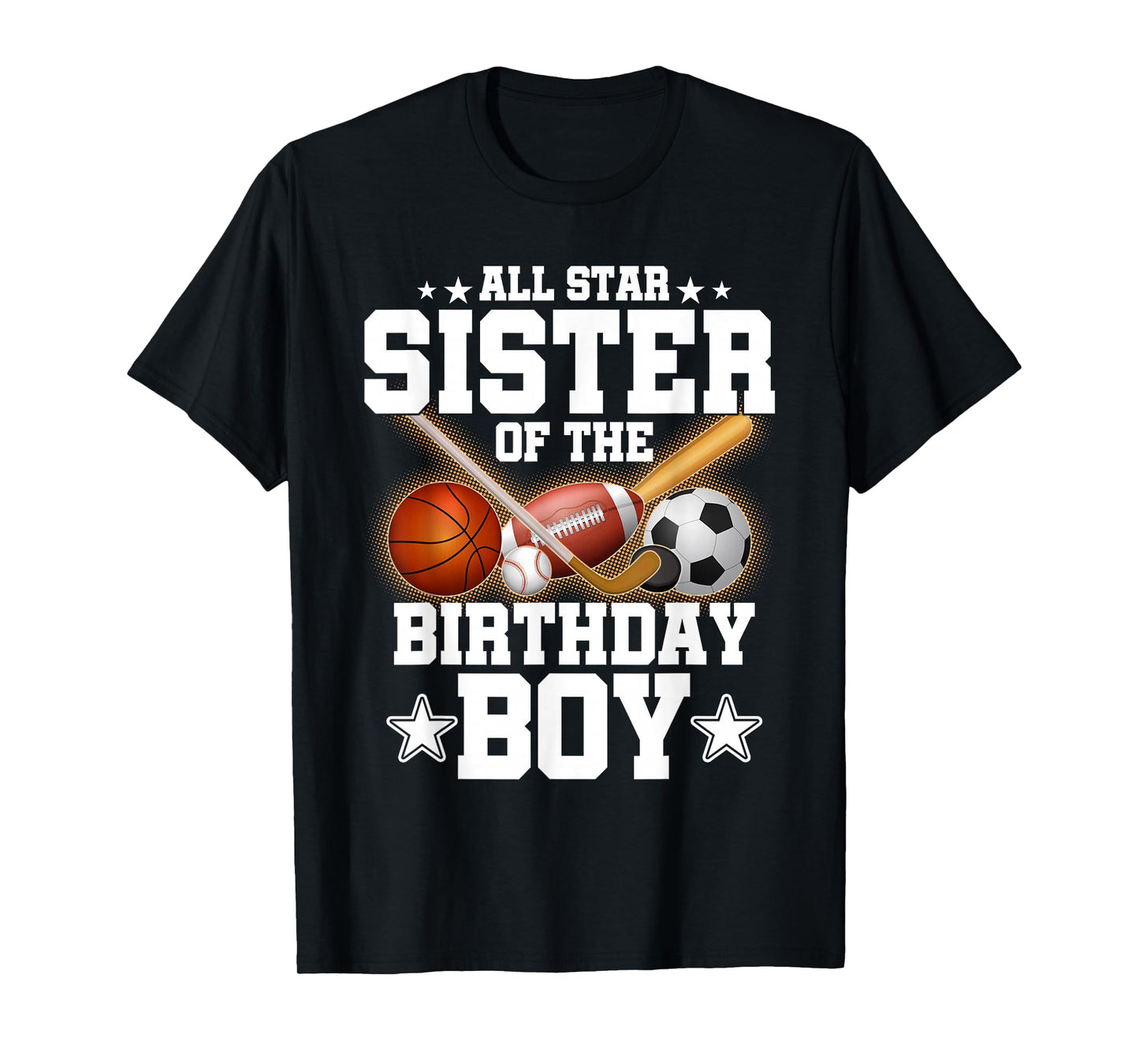 All Star Sister of The Birthday Boy Basketball Soccer T-Shirt