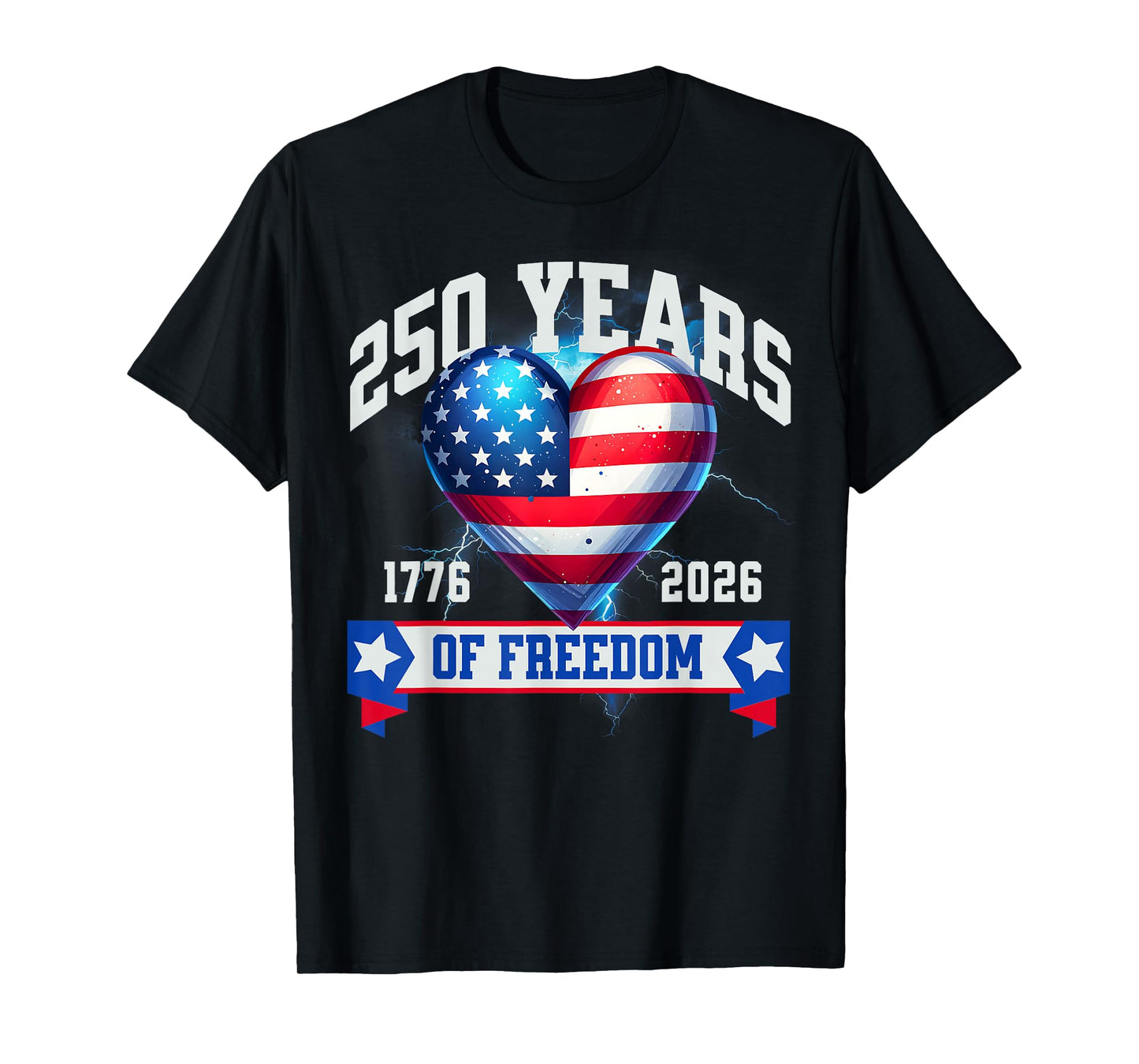 Pride in 250 Years of Freedom 1776-2026 Independence Day T-Shirt