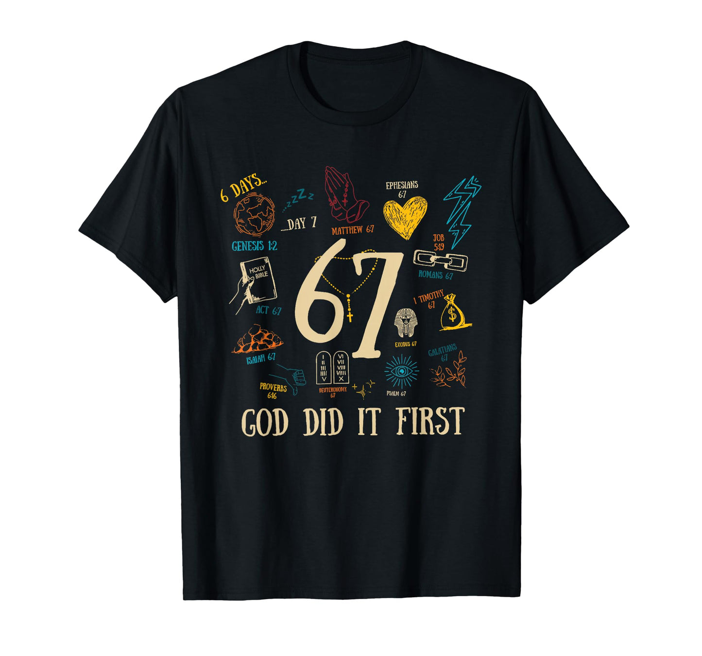 Vintage God Did It First 67 Six Seven Meme Christian Bible T-Shirt