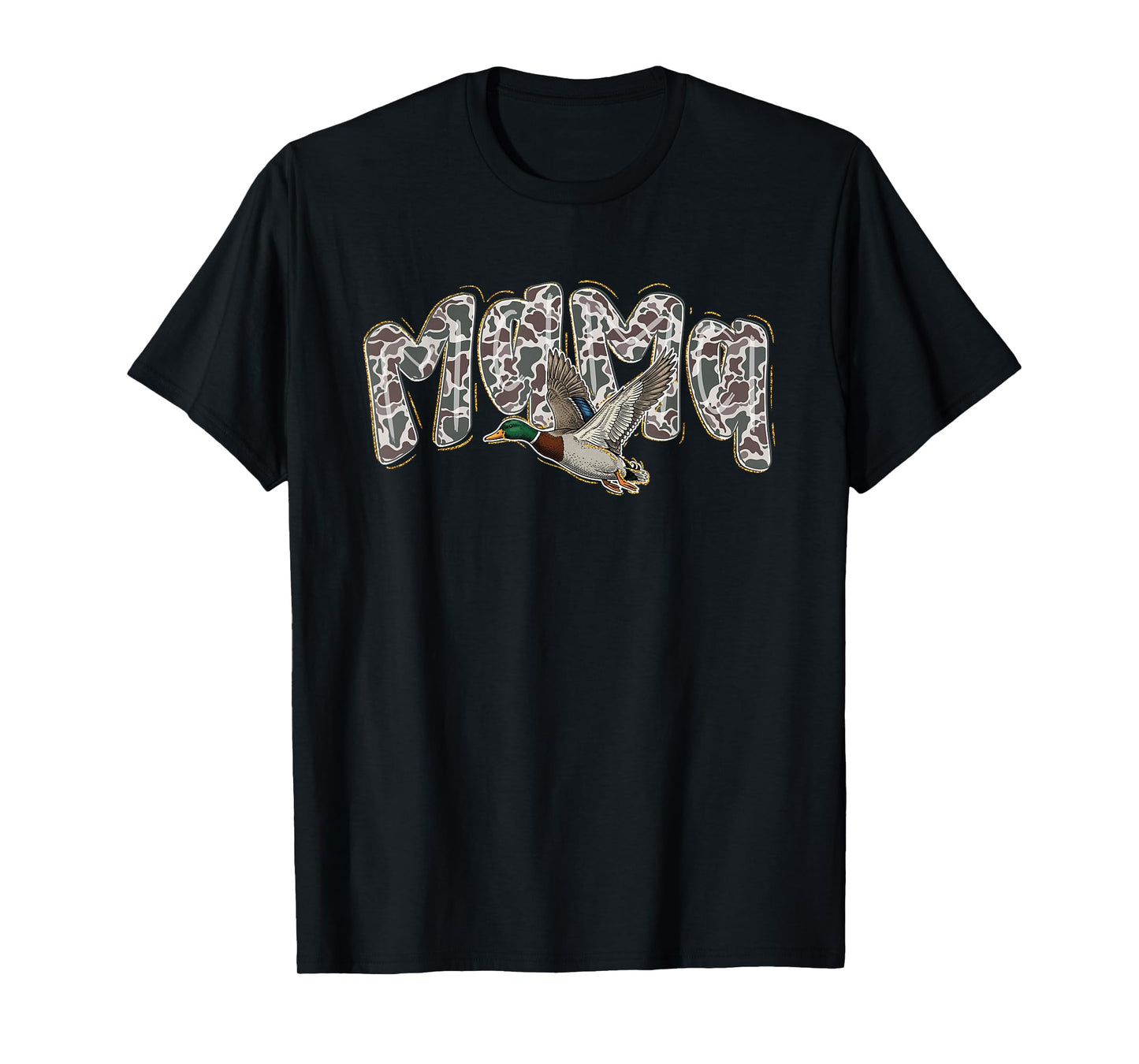 Mama Hunting Mallard Duck Camouflage Mothers Day Camo Women T-Shirt