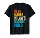I'm My Father in Law's Favorite Child Flag Funny Men Women T-Shirt
