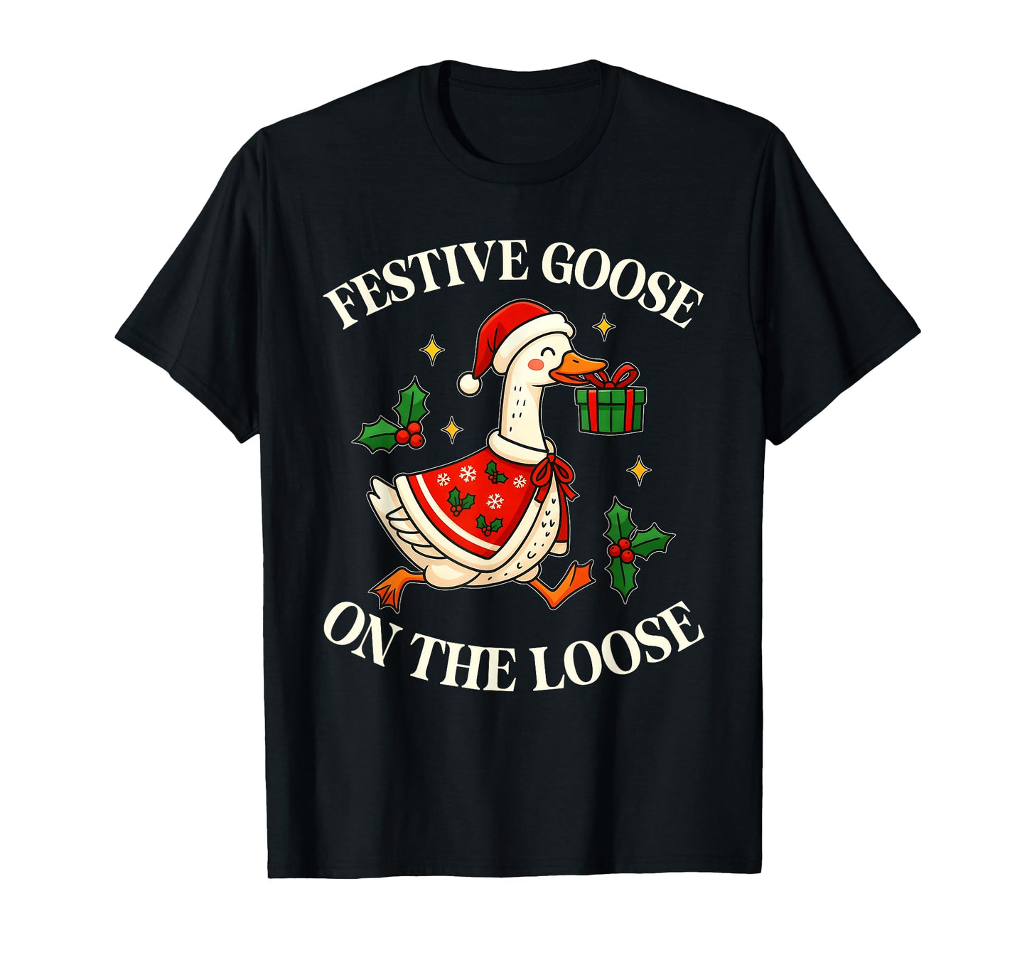 Festive Goose On The Loose Funny Goosemas Christmas Pajama T-Shirt