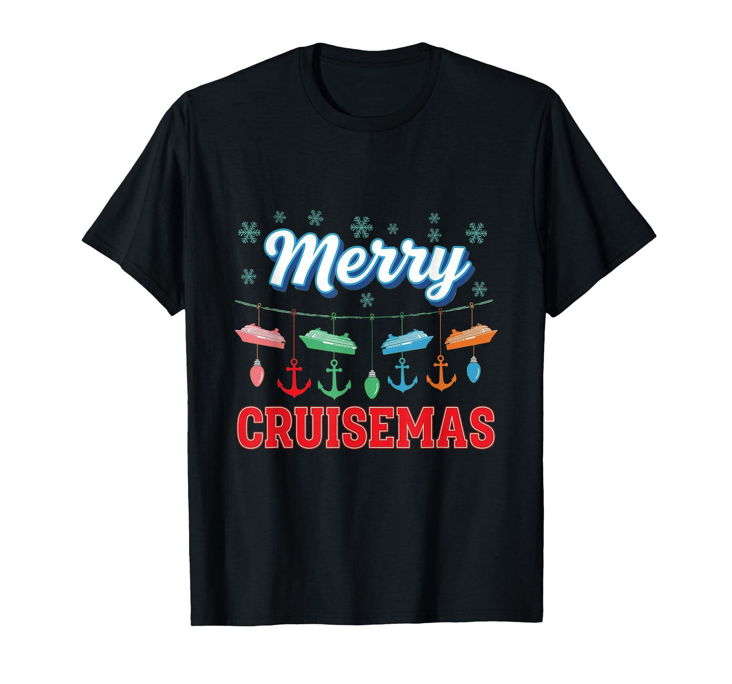 Merry Cruisemas Family Christmas Cruise 2025 Ship Cruisin T-Shirt