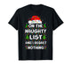 On The Naughty List and I Regret Nothing Funny Xmas T-Shirt