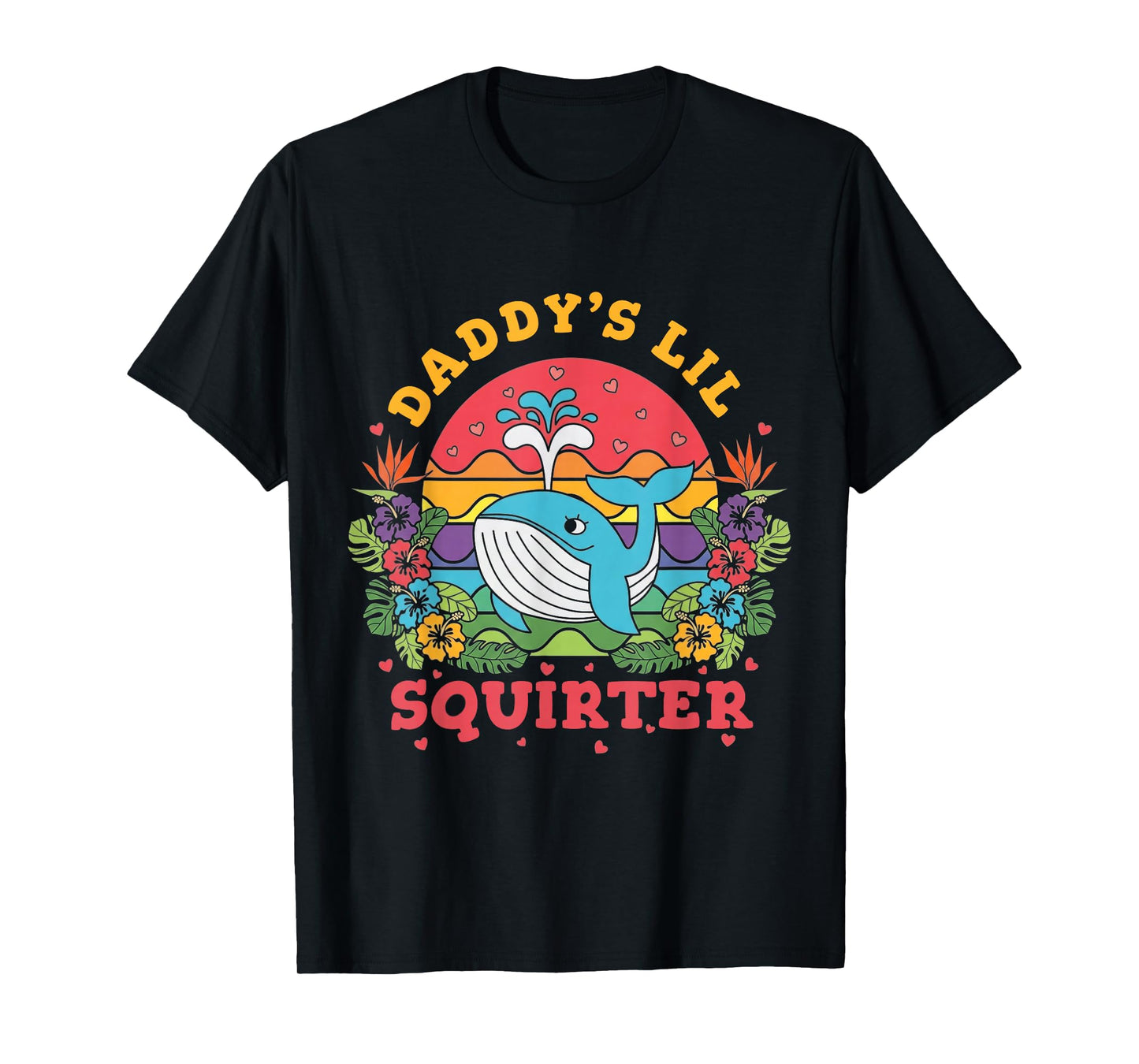 Daddys Lil Squirter Cute Baby Whale Funny Ocean Graphic T-Shirt