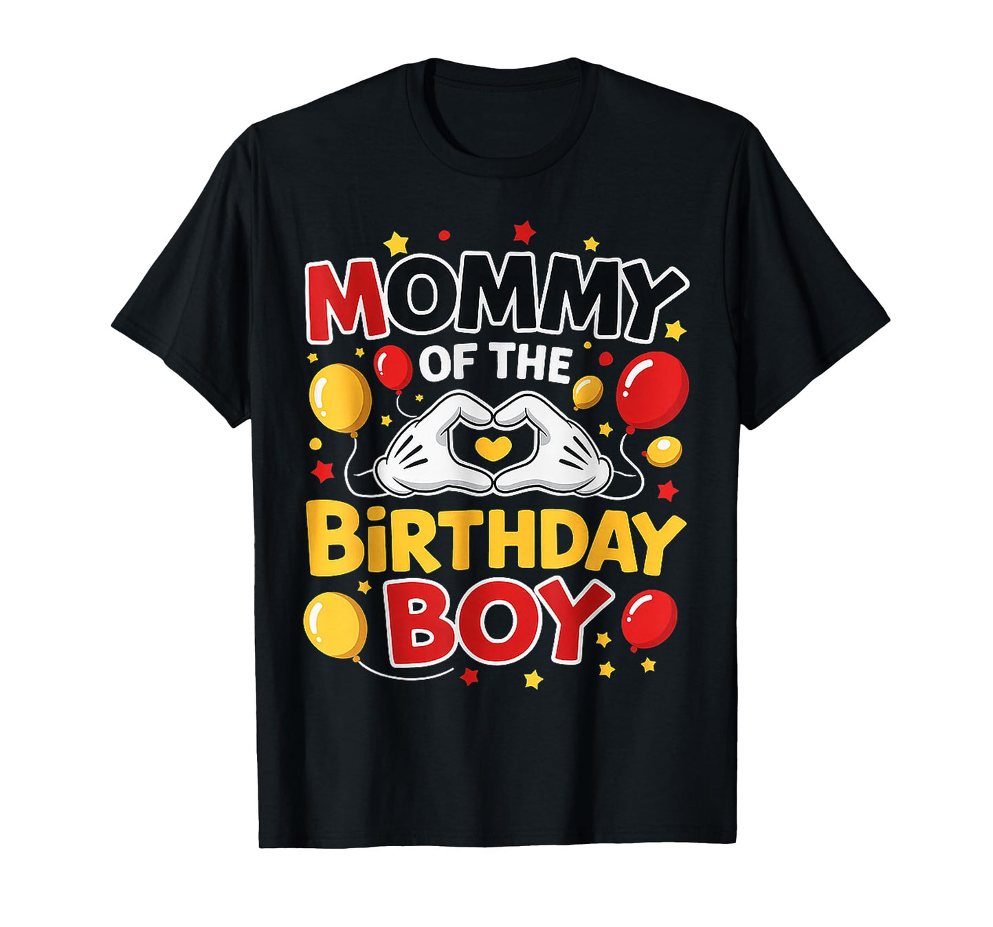 Mommy of The Birthday Boy Family Party Birthday T-Shirt