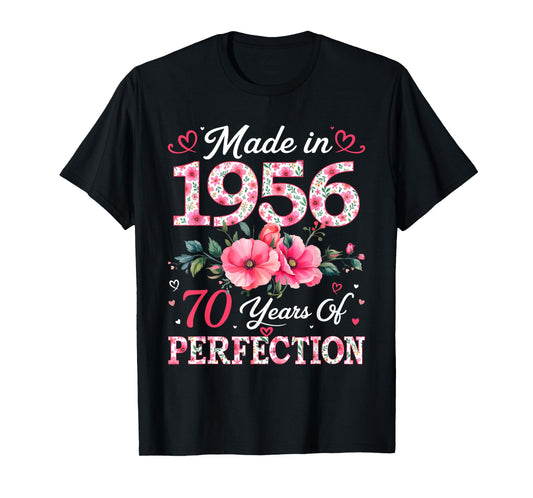 70 Years Old Made in 1956 70th Birthday Floral Women T-Shirt
