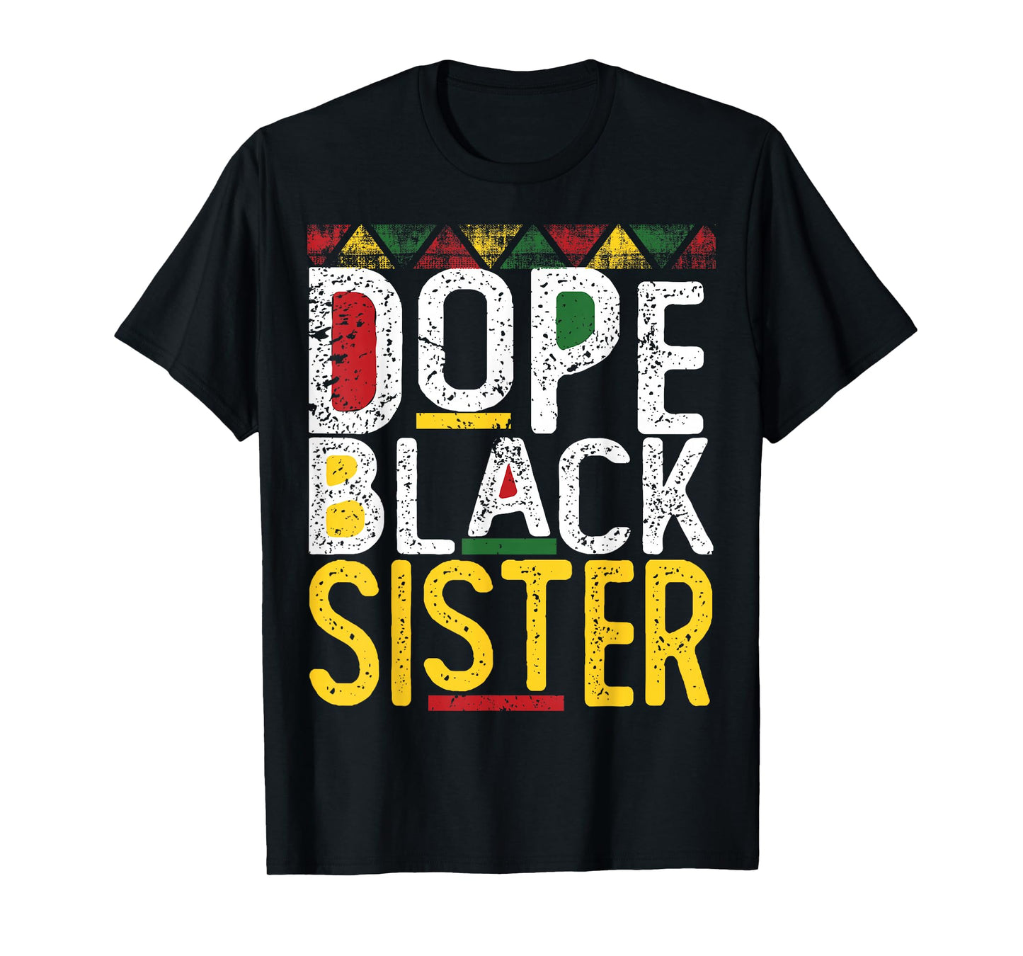 Dope Black Sister Shirts Black History Month T-Shirt