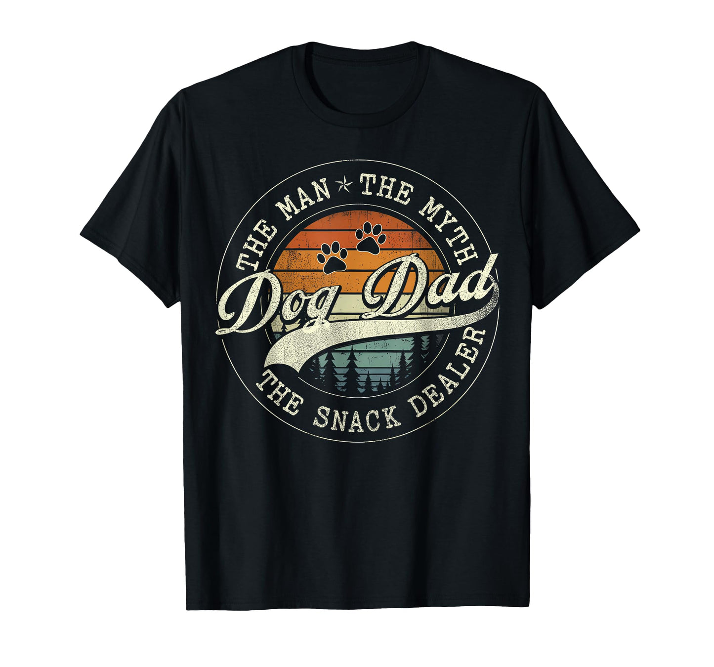 Dog Fathers Day Dog Dad The Man The Myth The Snack Dealer T-Shirt