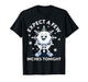 Expect A Few Inches Tonight Funny Snow T-Shirt