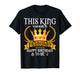 This King was Born in February Funny Feb Birthday Daddy Papa T-Shirt
