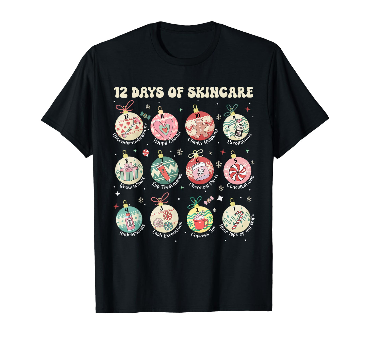 12 Days of Skincare Esthetician Christmas Dermatology T-Shirt