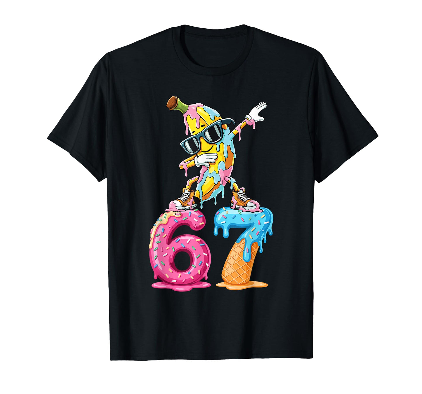 Dabbing Banana 67 Ice Cream Drip Funny Six Seven Meme T-Shirt