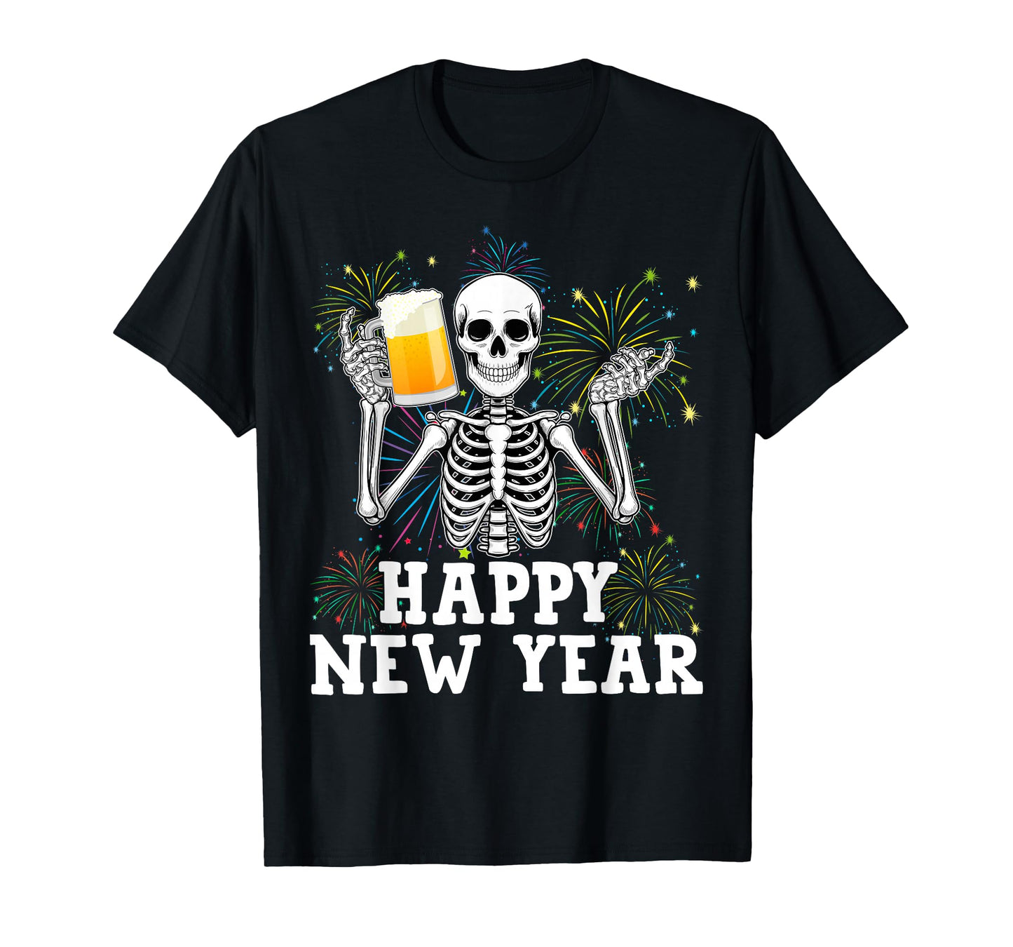 Happy New Year 2026 Skeleton Drinking Beer New Years Eve Men T-Shirt