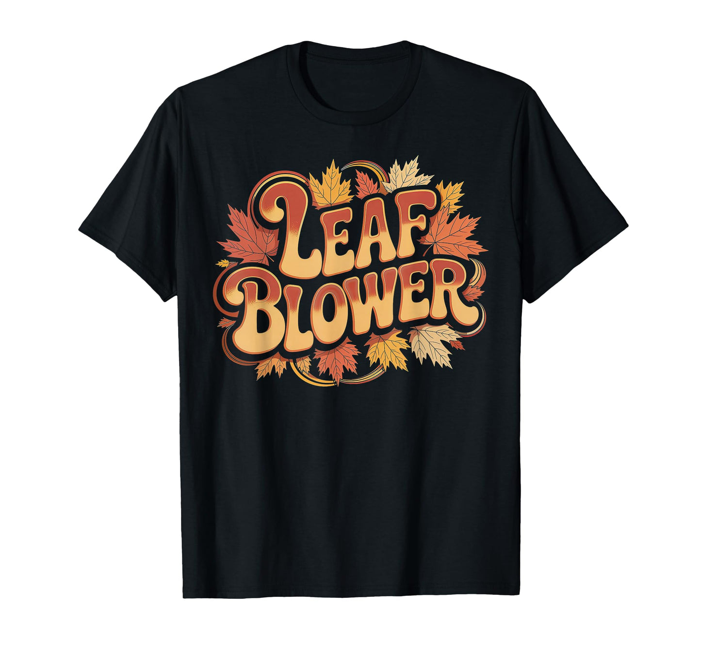 Leaf Blower Costume Funny Fall Cleanup Autumn Season T-Shirt