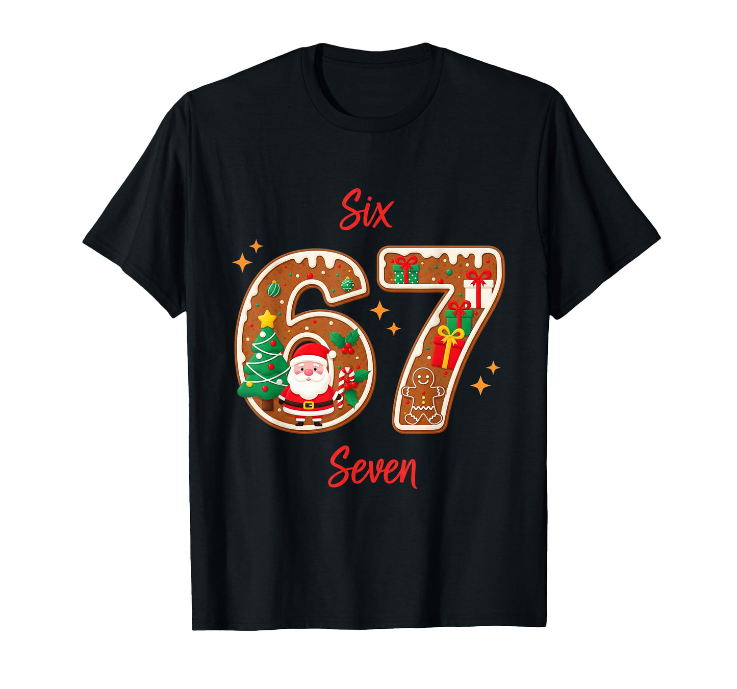 67 Christmas Trending Meme Saying 6 7 Meme Costume Xmas T-Shirt