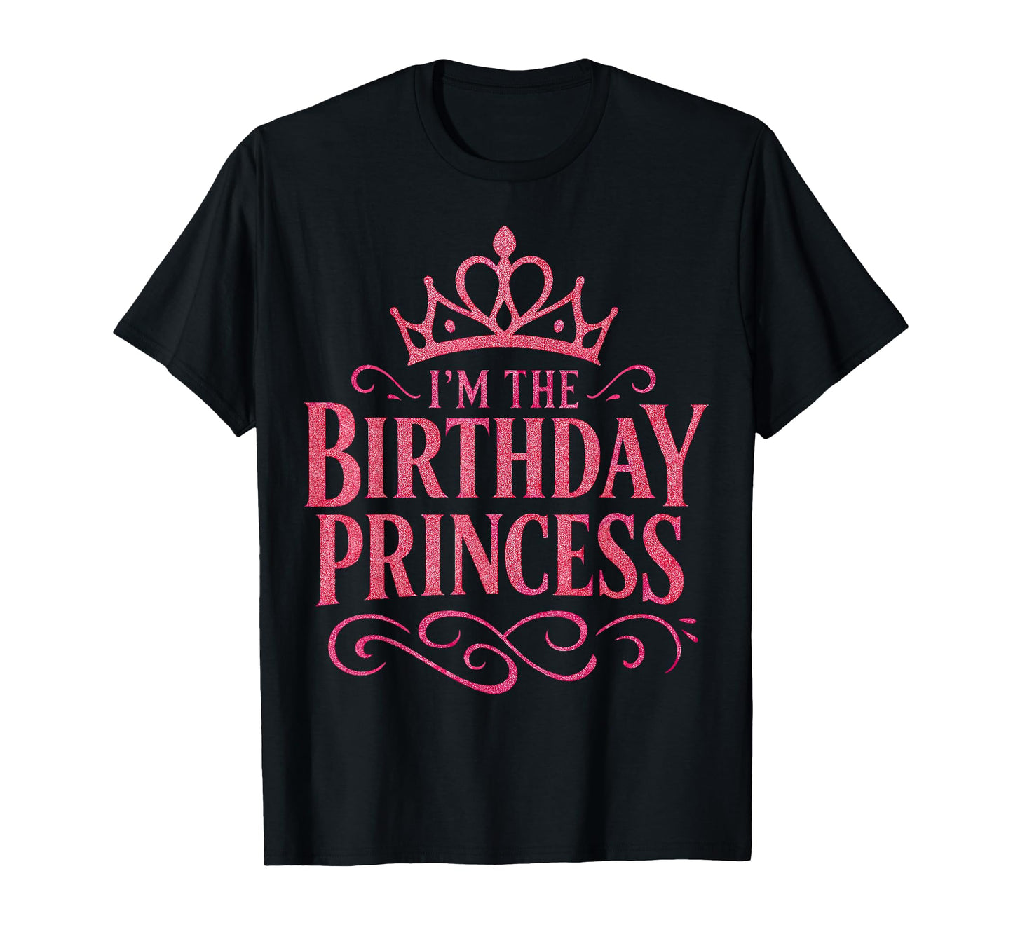 I'm The Birthday Princess Party Girl T-Shirt