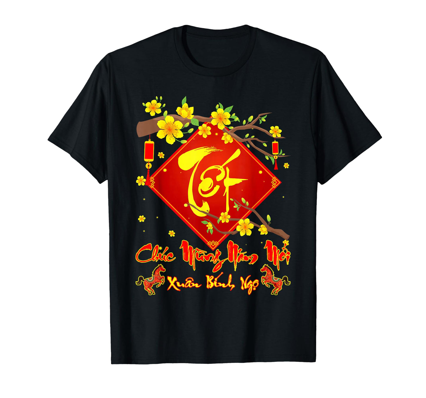 TET 2026 Chuc Mung NAM Moi Xuan Binh NGO Vietnamese New Year T-Shirt