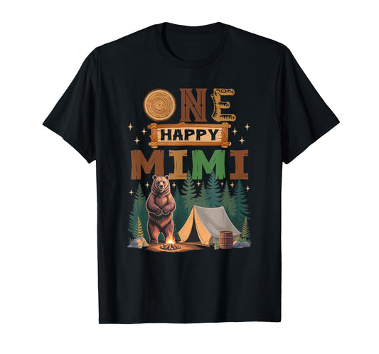 One Happy Mimi Camper 1St Birthday Camping Bear T-Shirt