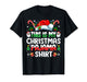 This is My Christmas Pajama Shirt Funny Xmas PJs Men Women T-Shirt