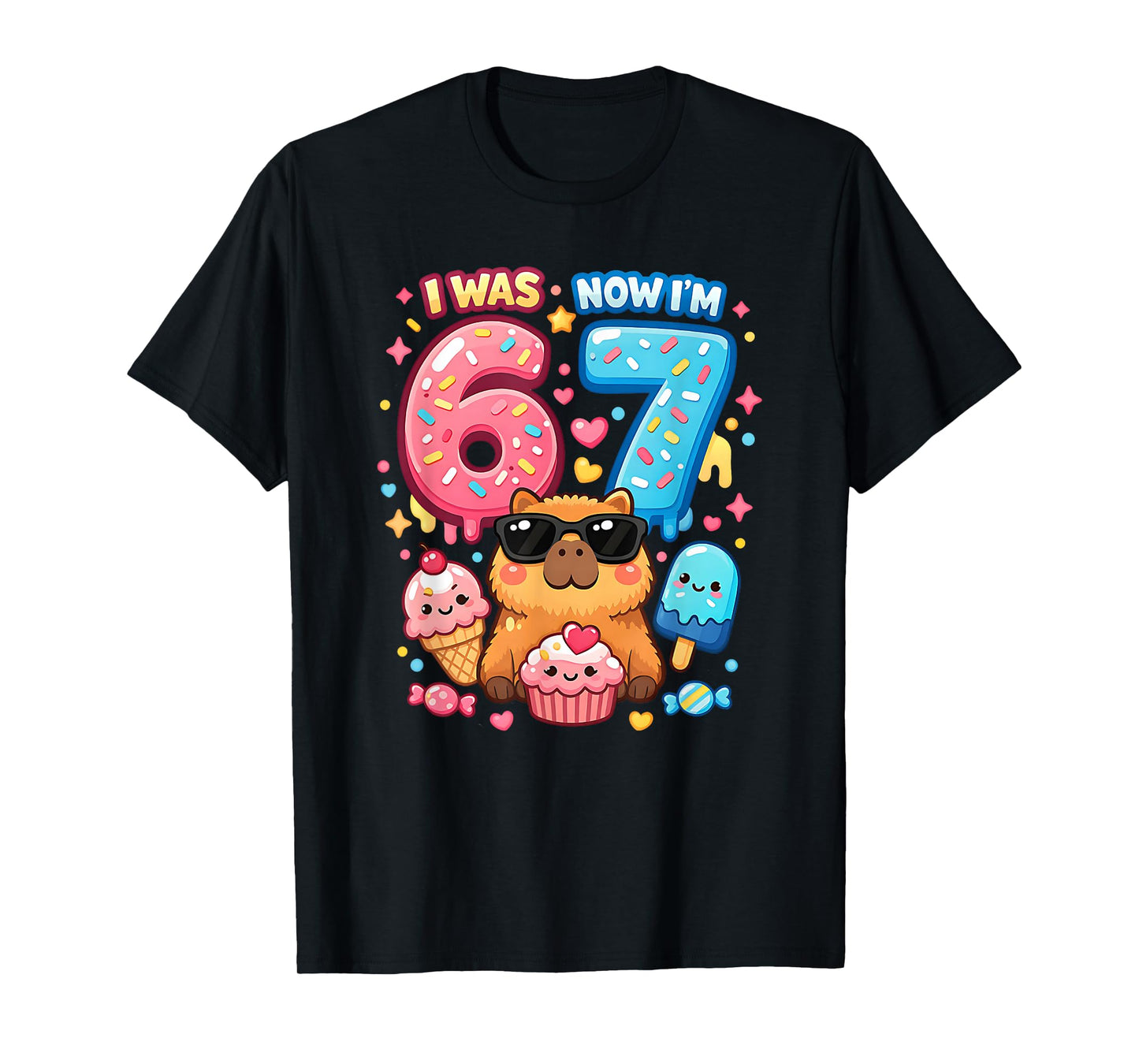 I was 6 Now I'm 7 Birthday 67 Meme Capybara Ice Cream Kawaii T-Shirt