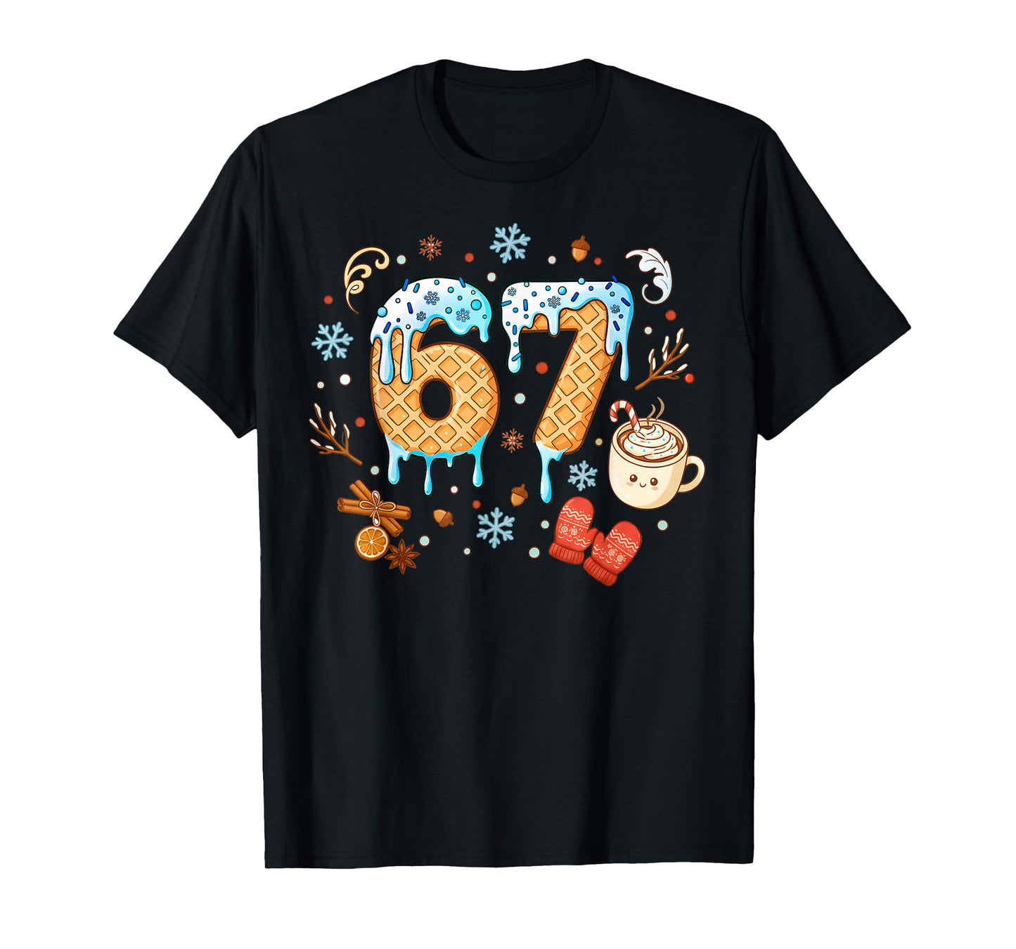 Melting Snow 67 Meme Ice Cream Drip Snowflakes Xmas Coffee T-Shirt