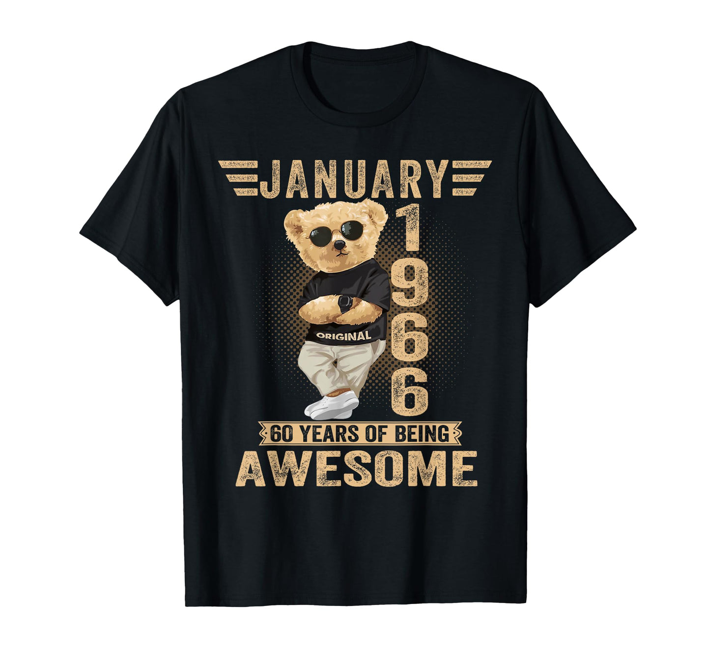 January 60th Birthday Men Women 1966 Awesome Teddy Bear T-Shirt