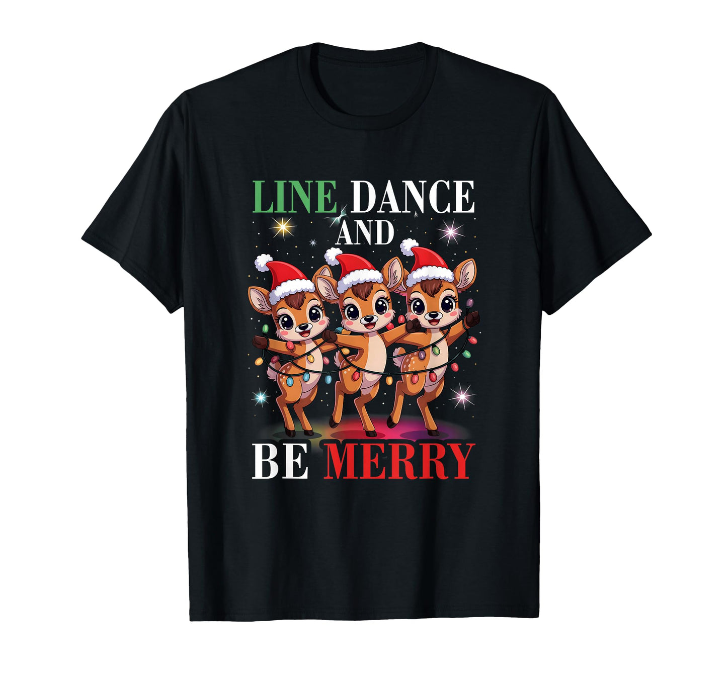 Reindeer Line s Dance and Be s Merry Christmas Dancing T-Shirt