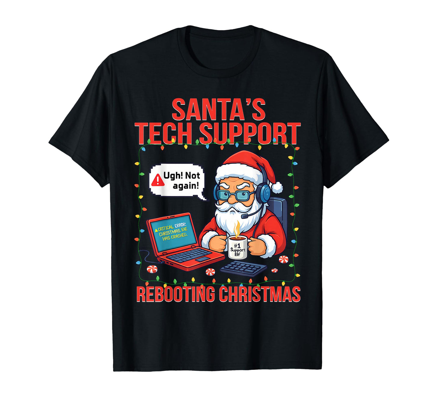 Santa's Tech Support Rebooting Christmas Funny Engineer T-Shirt