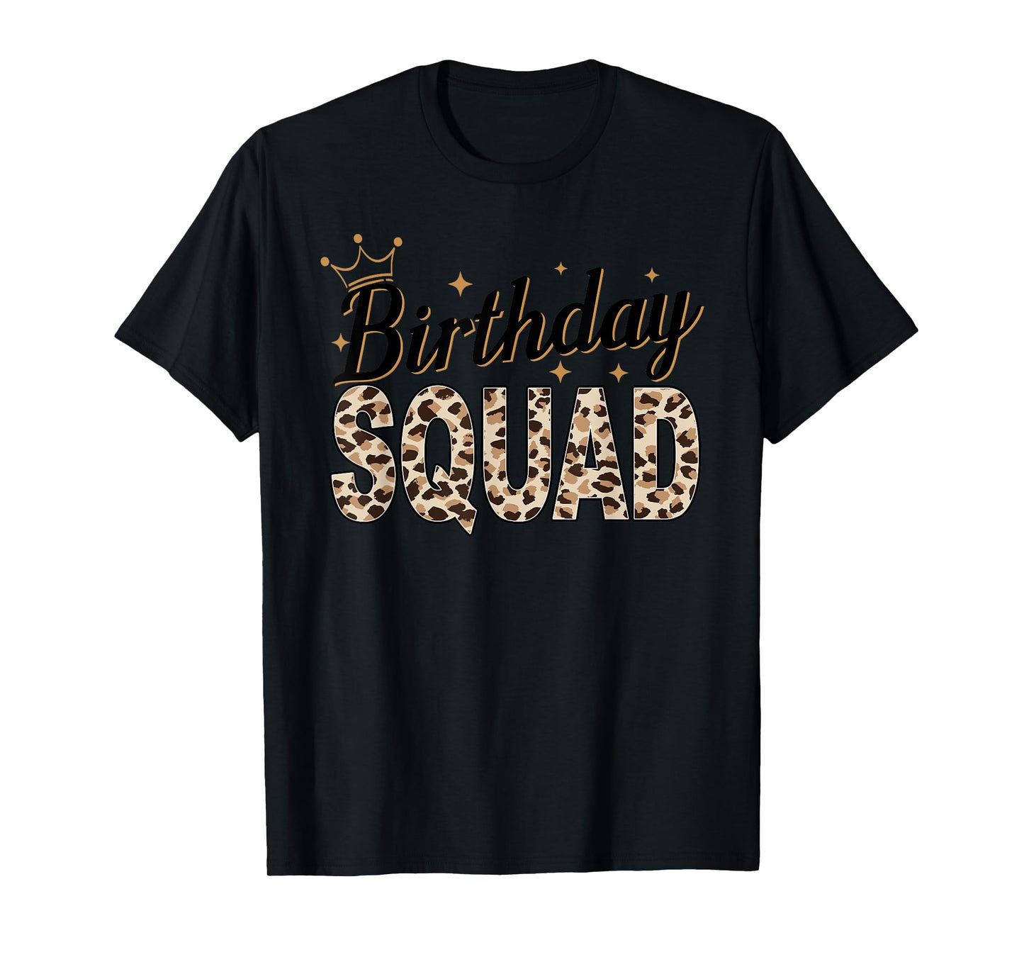 Birthday Squad Animal Print Leopard Cheetah Zebra Crown T-Shirt