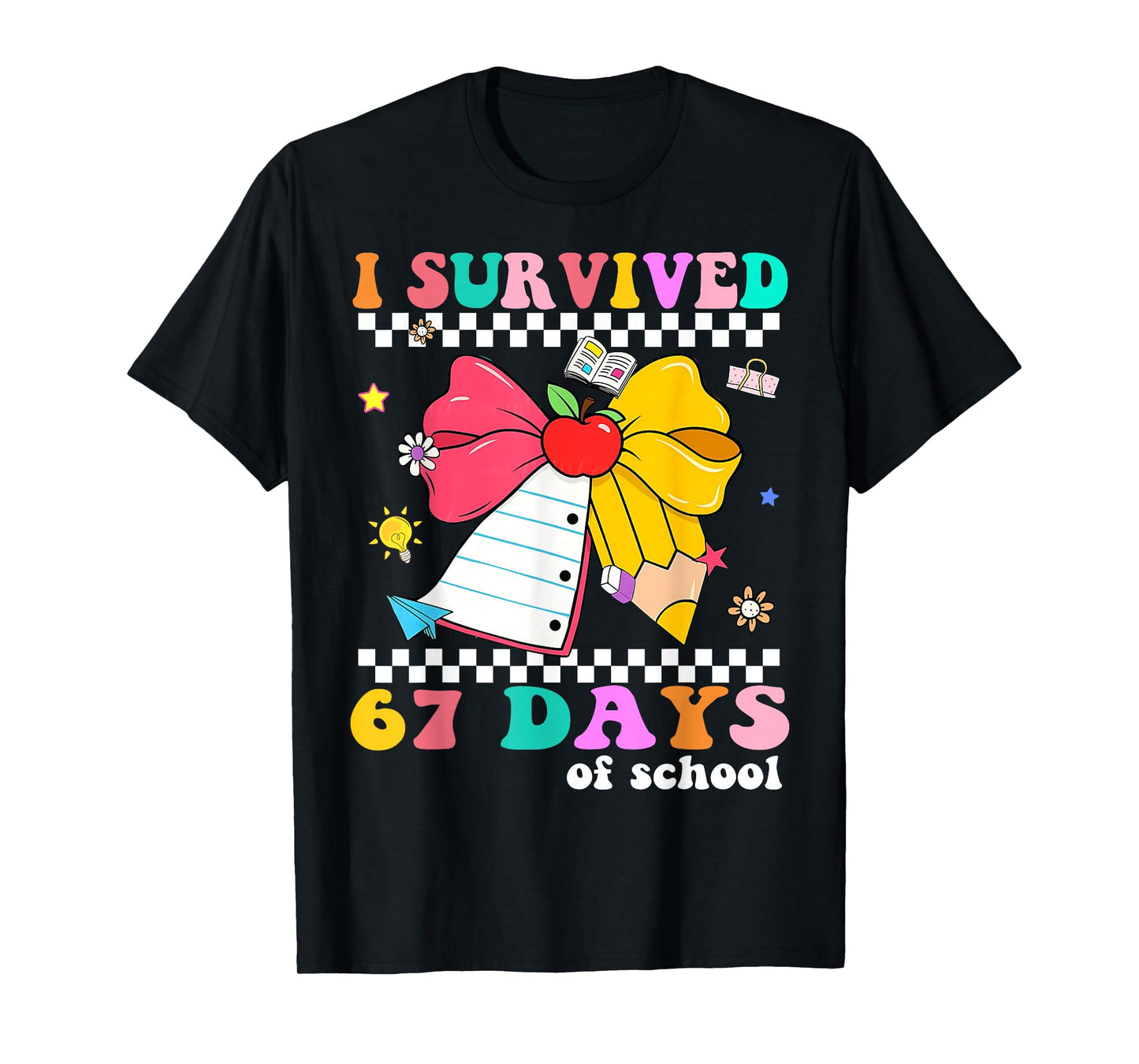 I Survived 67 Day of School Notebook Teachers and Students T-Shirt