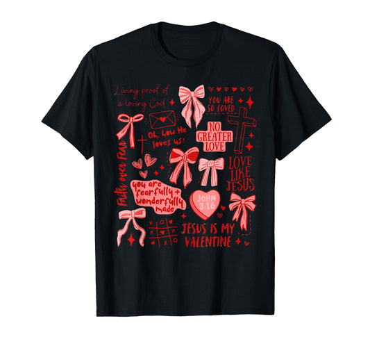 Christian Jesus is My Valentine Day Religious Heart Women T-Shirt