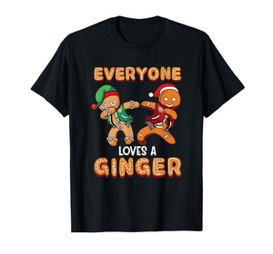 Everyone Love a Ginger Funny Gingerbread Xmas Baking Tee T-Shirt