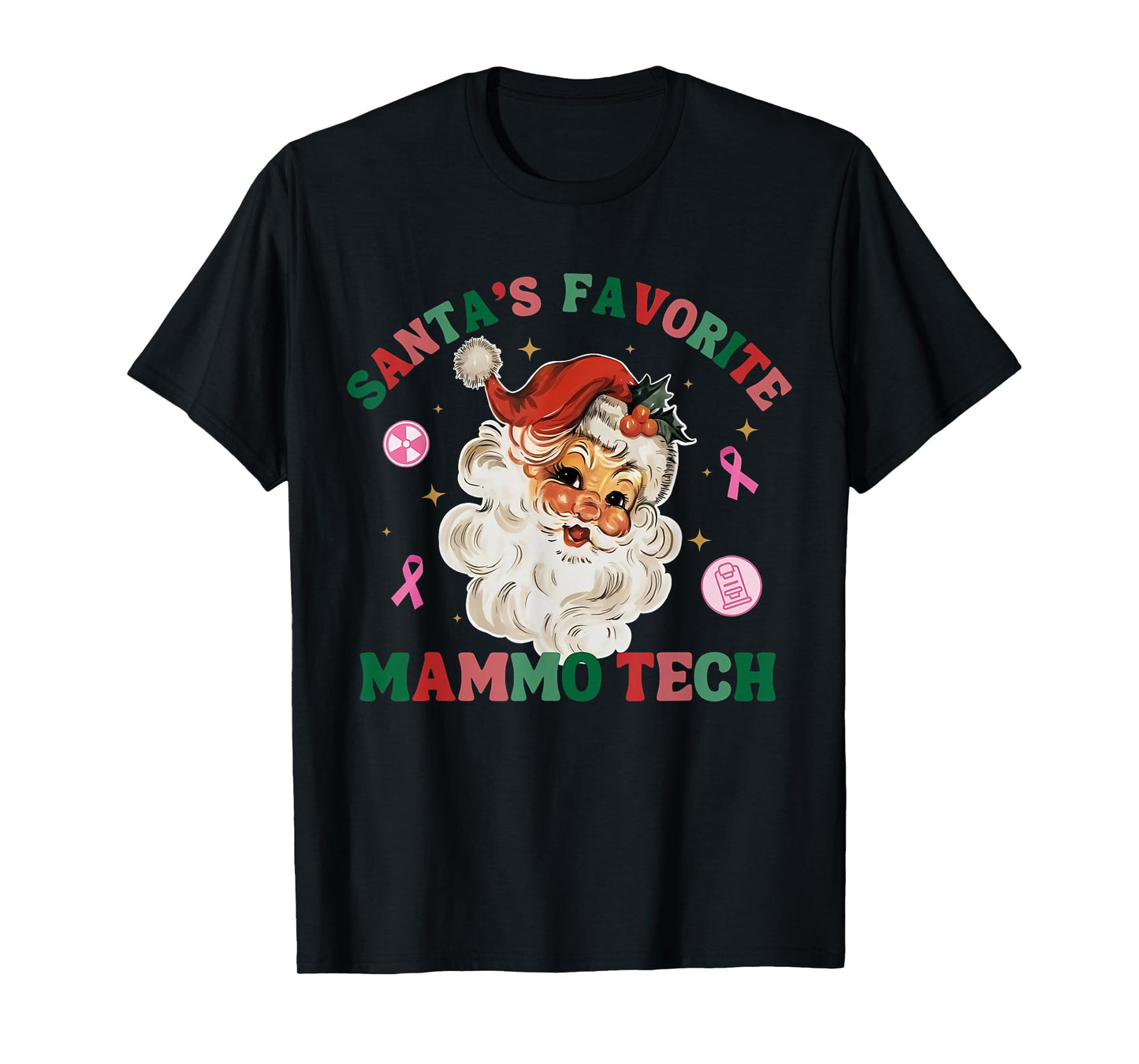 Santa's Favorite Mammo Tech Mammography Tech X-Ray Christmas T-Shirt