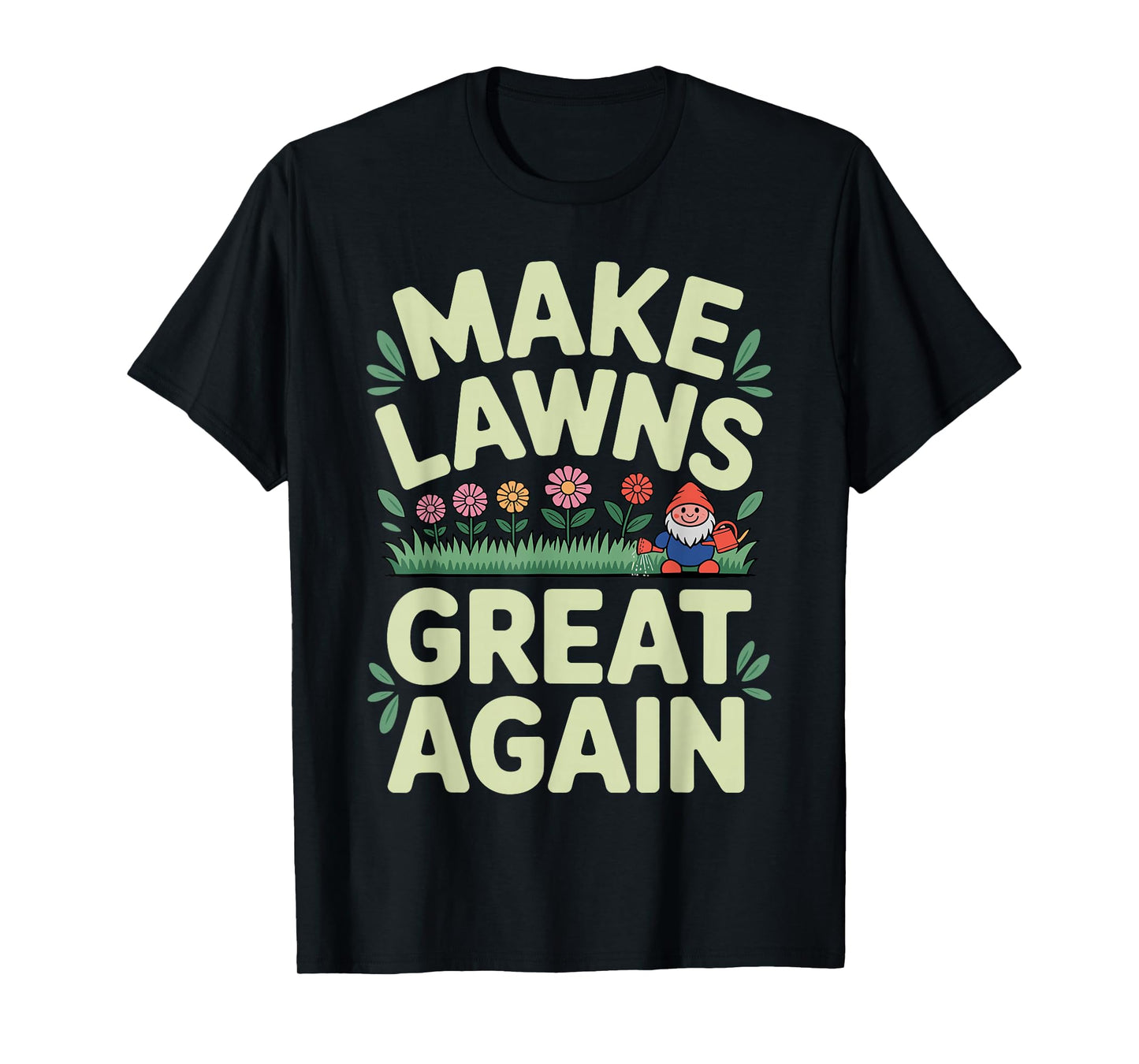 Funny Lawn Mower Art for Men Women Lawn Mowing Landscaper T-Shirt