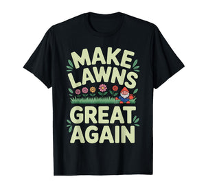 Funny Lawn Mower Art for Men Women Lawn Mowing Landscaper T-Shirt
