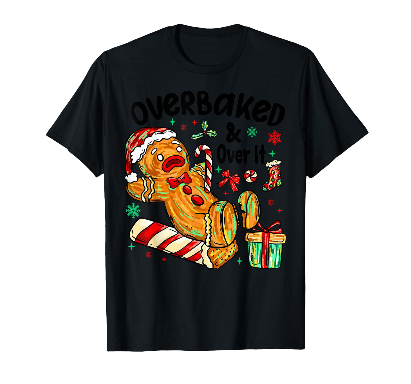 Retro Xmas Overbaked and Over It Funny Christmas Gingerbread T-Shirt