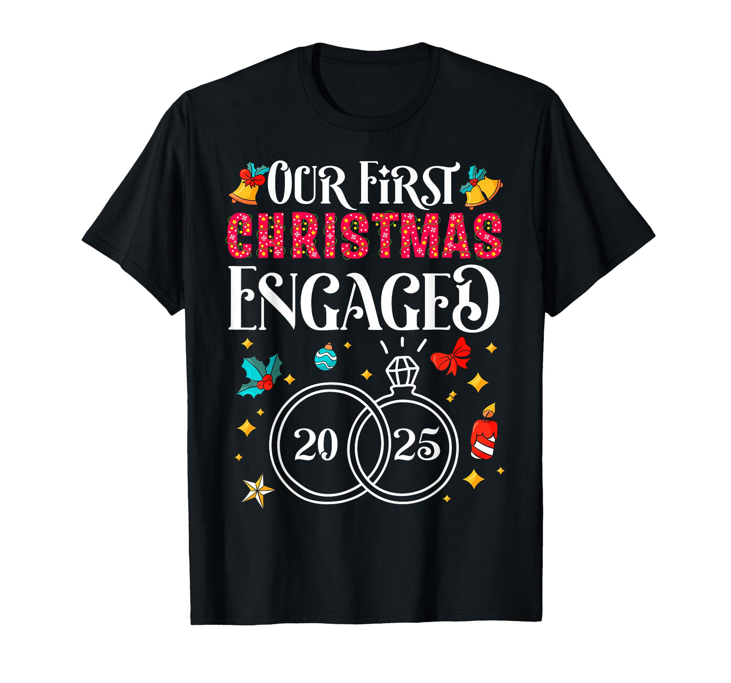 Our First Christmas Engaged 2025 Pajamas Couples Xmas Pajama T-Shirt