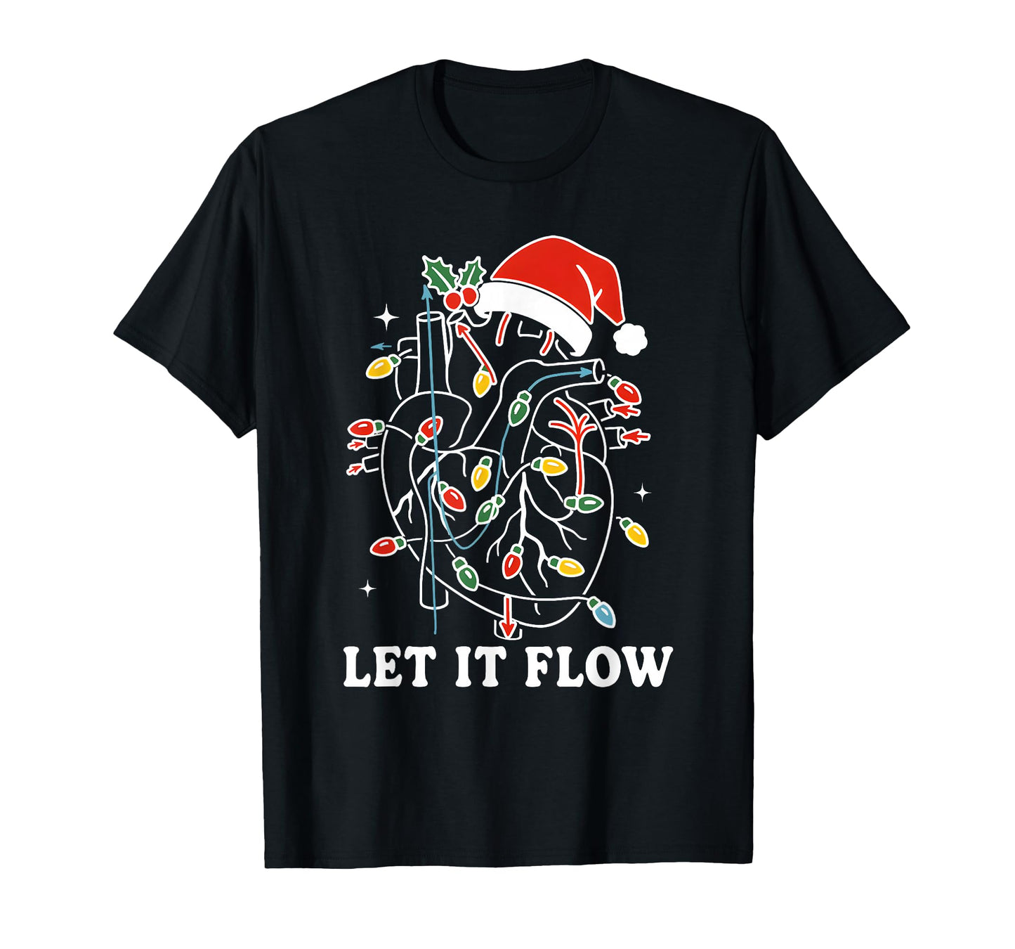 Funny Let It Flow Anatomy Heart Cardiac Nurse Santa Hat Xmas T-Shirt