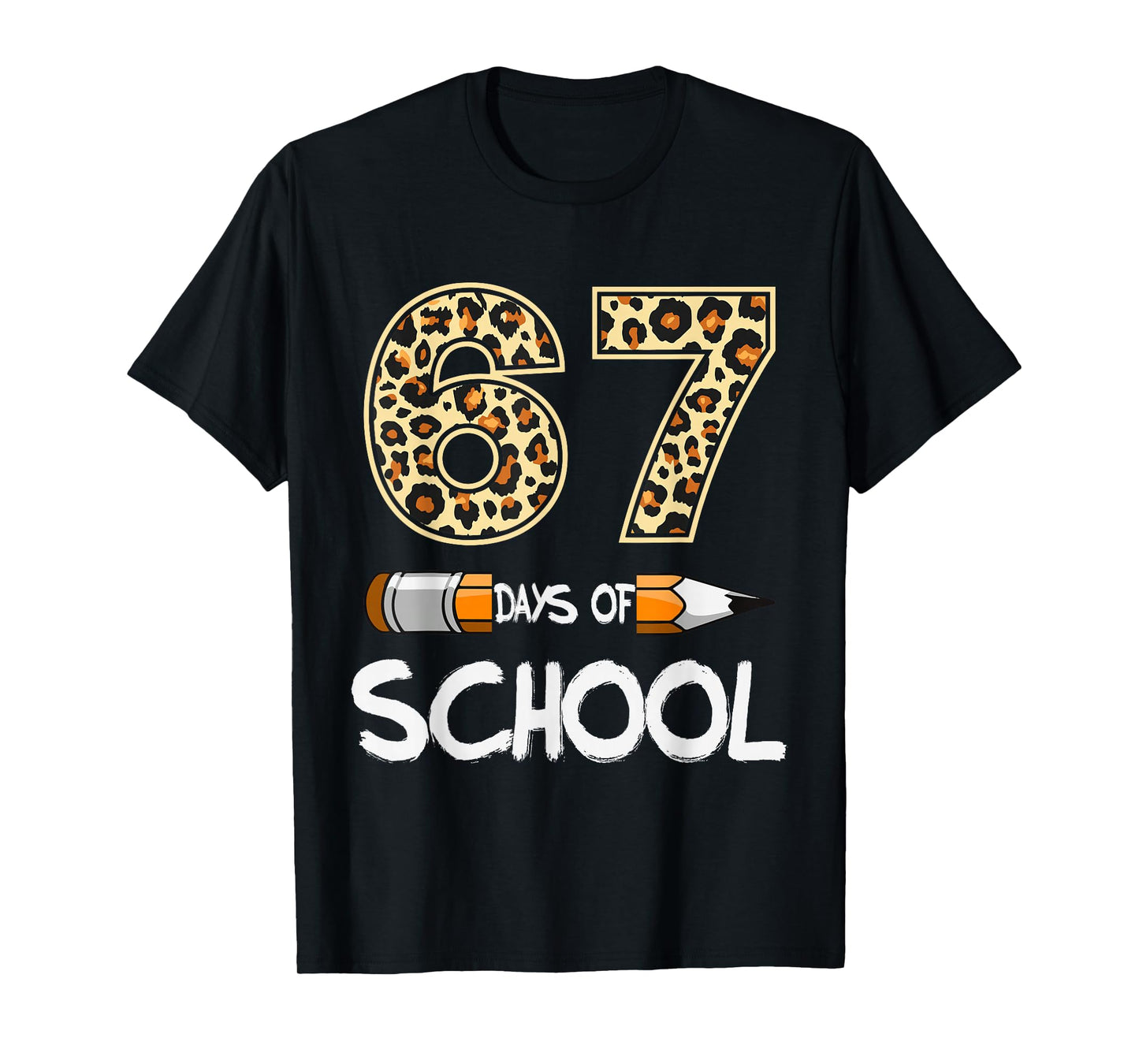 6 7 Meme Six Seven Leopard Teacher Kids 67 Days of School T-Shirt